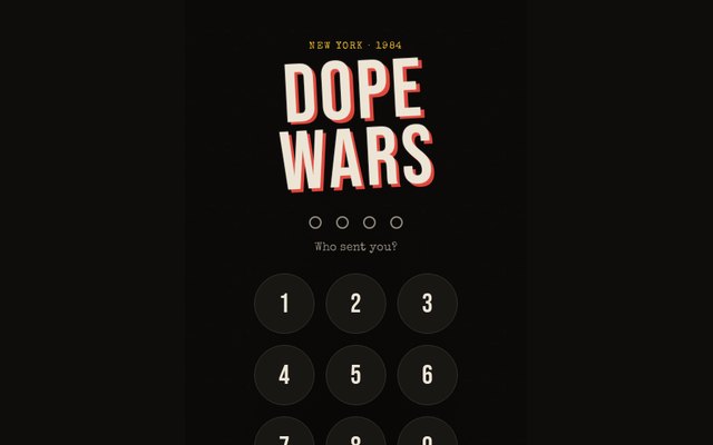 Dope Wars PIN screen